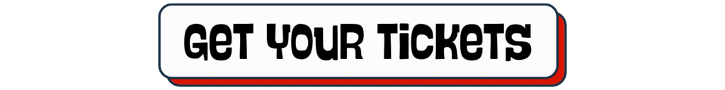 Click here to get your tickets